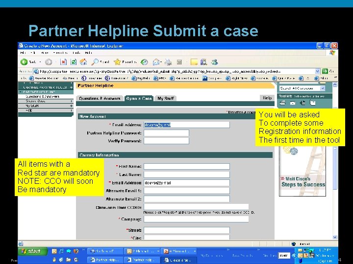Partner Helpline Submit a case You will be asked To complete some Registration information Partner Helpline Submit a case You will be asked To complete some Registration information