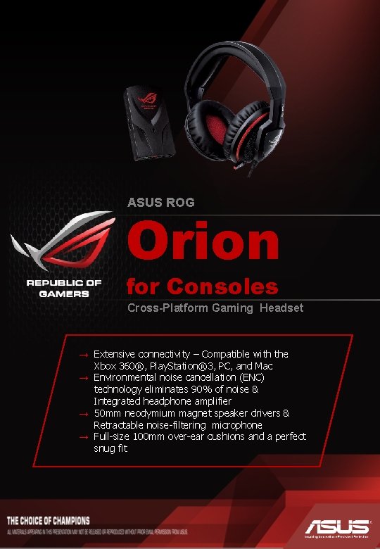 ASUS ROG Orion for Consoles Cross-Platform Gaming Headset → Extensive connectivity – Compatible with