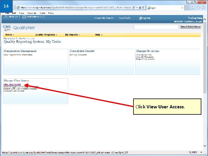 14 Click View User Access. 