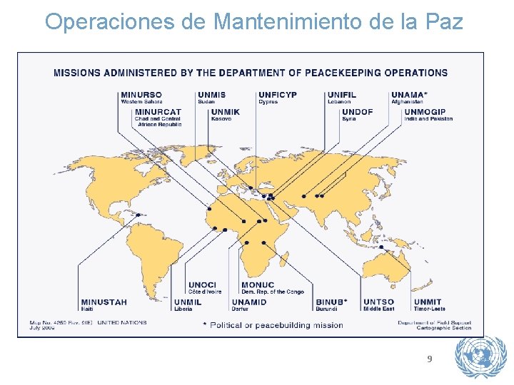 Operaciones de Mantenimiento de la Paz 9 