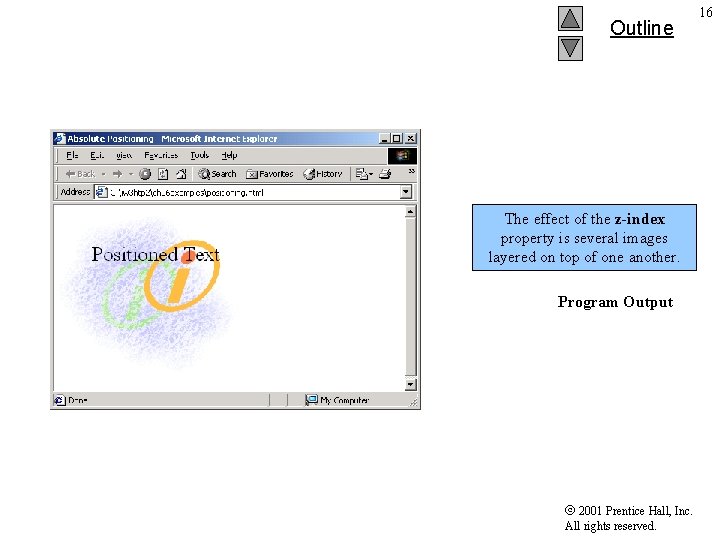 Outline The effect of the z-index property is several images layered on top of Outline The effect of the z-index property is several images layered on top of