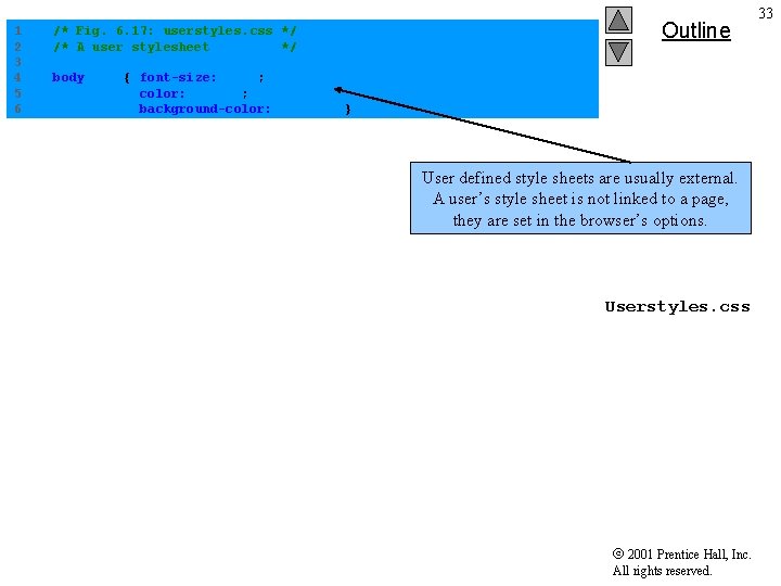 1 2 3 4 5 6 /* Fig. 6. 17: userstyles. css */ /* 1 2 3 4 5 6 /* Fig. 6. 17: userstyles. css */ /*