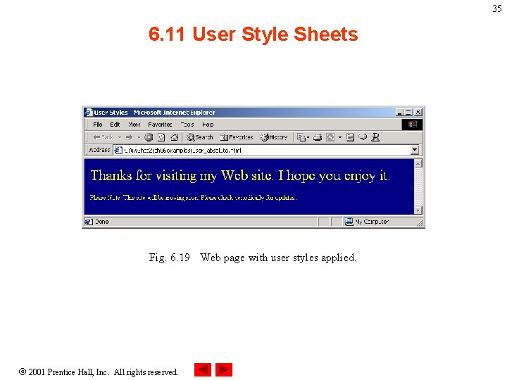 35 6. 11 User Style Sheets Fig. 6. 19 Web page with user styles 35 6. 11 User Style Sheets Fig. 6. 19 Web page with user styles