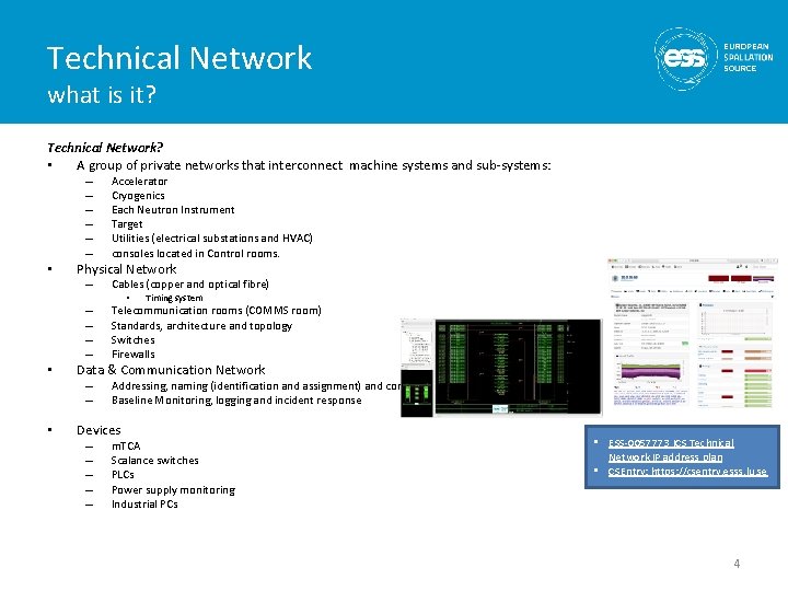 Technical Network what is it? Technical Network? • A group of private networks that