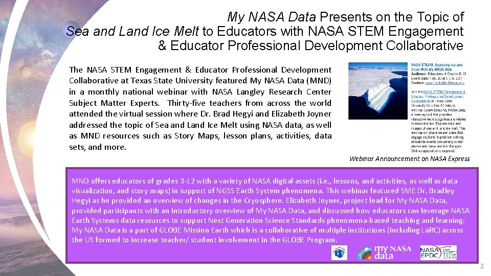 My NASA Data Presents on the Topic of Sea and Land Ice Melt to