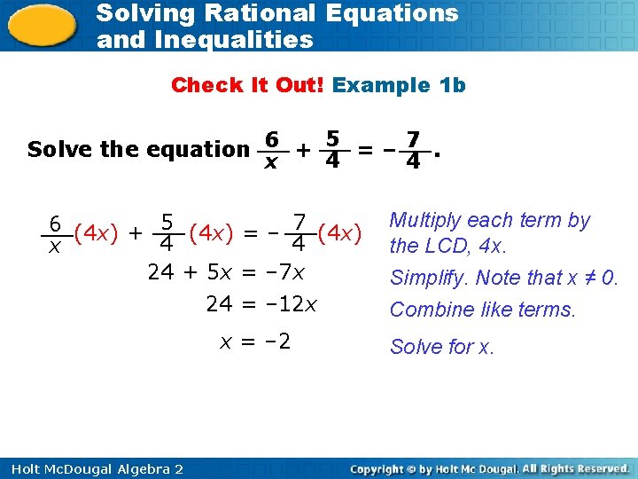 Solving Rational Equations and Inequalities Check It Out! Example 1 b Solve the equation