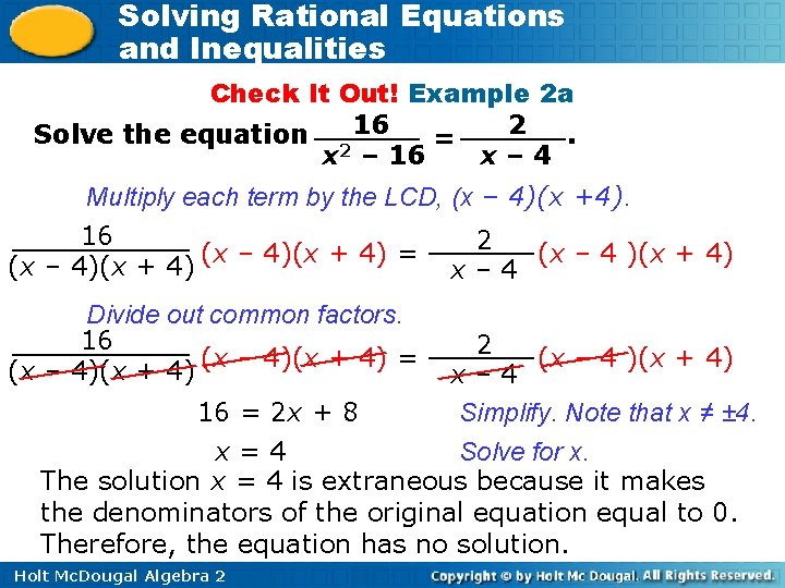 Solving Rational Equations and Inequalities Check It Out! Example 2 a 2 Solve the