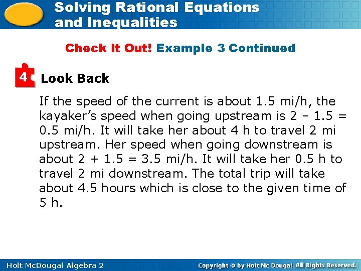 Solving Rational Equations and Inequalities Check It Out! Example 3 Continued 4 Look Back