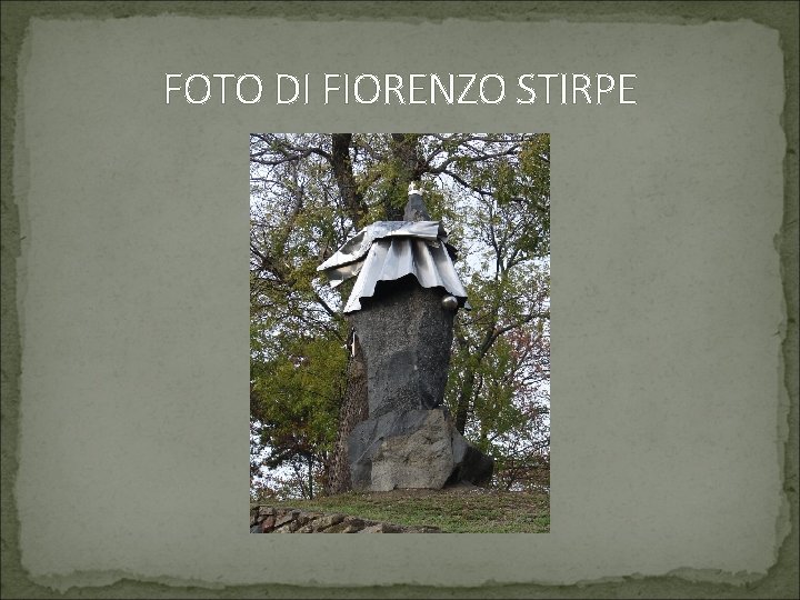 FOTO DI FIORENZO STIRPE 