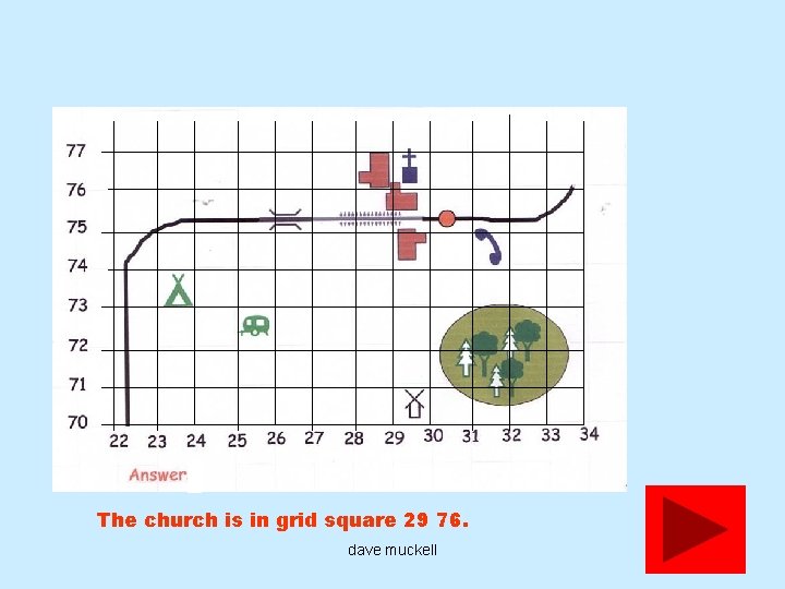 The church is in grid square 29 76. dave muckell 