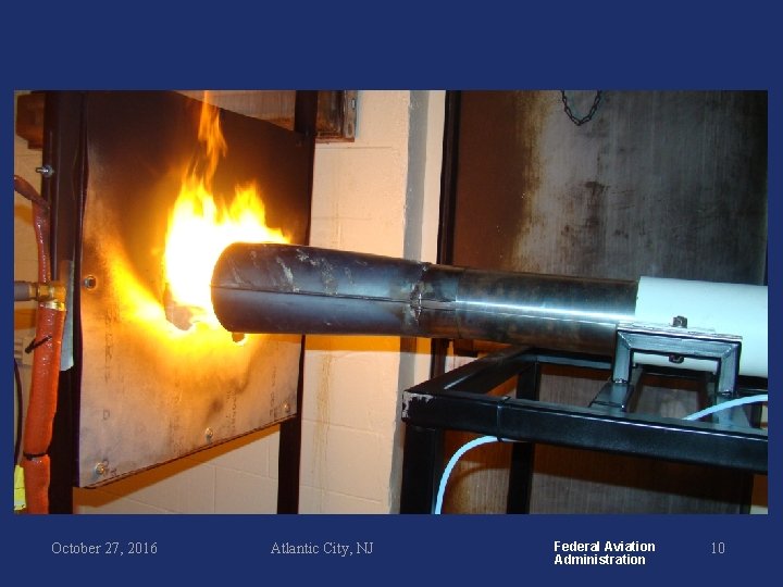 October 27, 2016 Atlantic City, NJ Federal Aviation Administration 10 