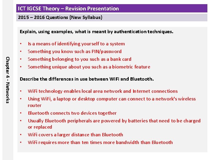 ICT IGCSE Theory – Revision Presentation 2015 – 2016 Questions (New Syllabus) Explain, using ICT IGCSE Theory – Revision Presentation 2015 – 2016 Questions (New Syllabus) Explain, using