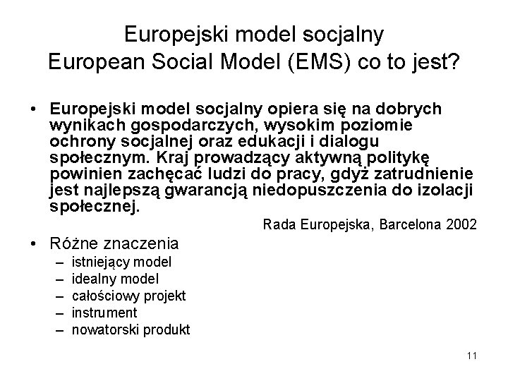 Europejski model socjalny European Social Model (EMS) co to jest? • Europejski model socjalny