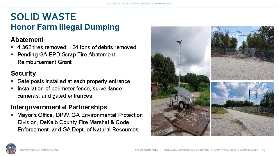 ATLANTA CITY COUNCIL | CITY UTILITIES COMMITTEE QUARTERLY REPORT SOLID WASTE Honor Farm Illegal