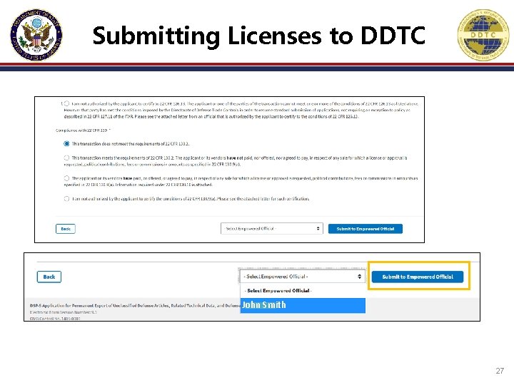 Submitting Licenses to DDTC John Smith 27 