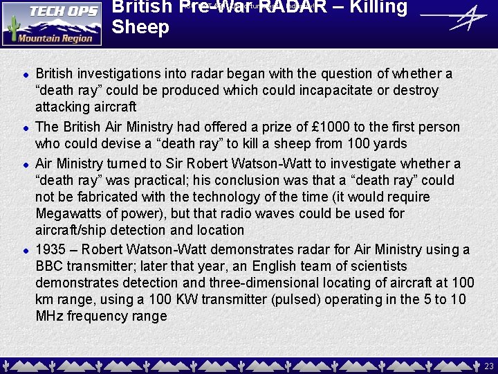 British Pre-War RADAR – Killing Sheep ASU MAT 591: Opportunities in Industry! l l