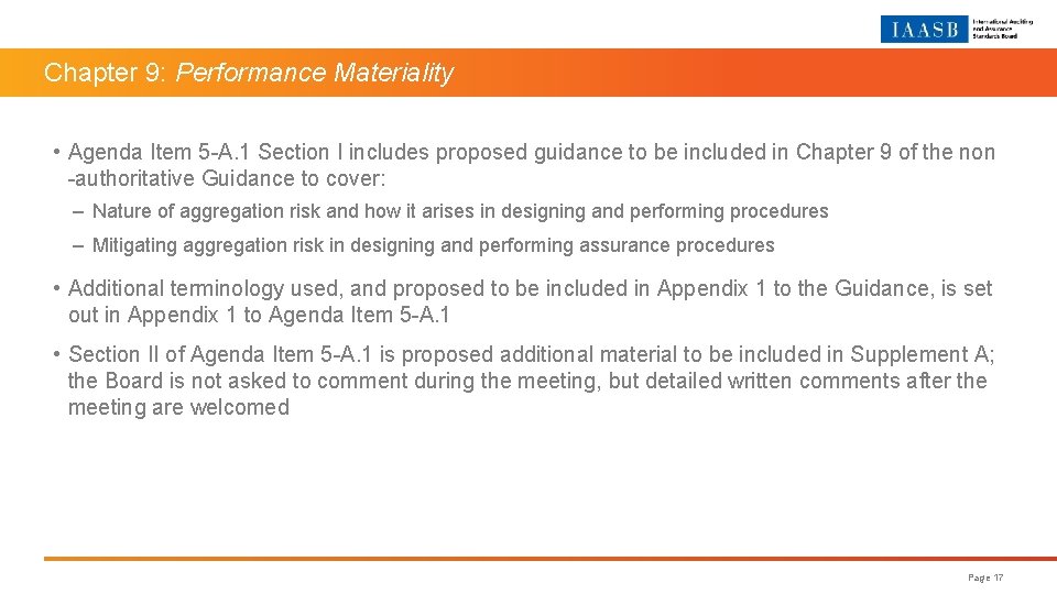 Chapter 9: Performance Materiality • Agenda Item 5 -A. 1 Section I includes proposed