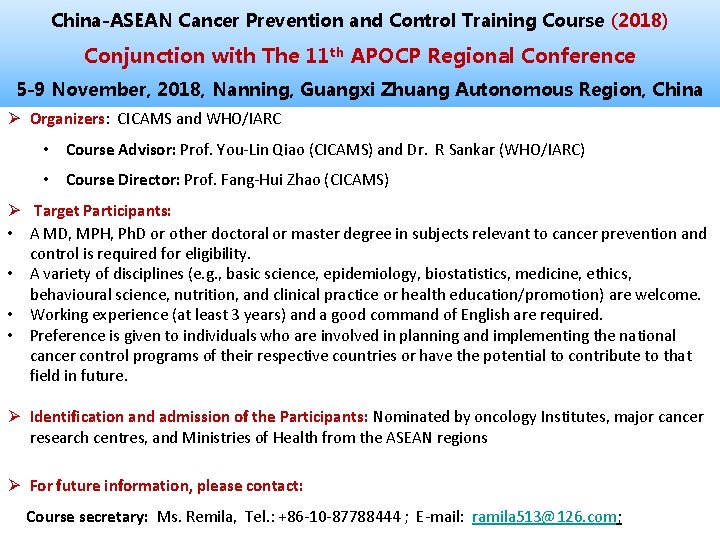 China-ASEAN Cancer Prevention and Control Training Course (2018) Conjunction with The 11 th APOCP