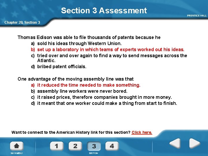 Section 3 Assessment Chapter 20, Section 3 Thomas Edison was able to file thousands