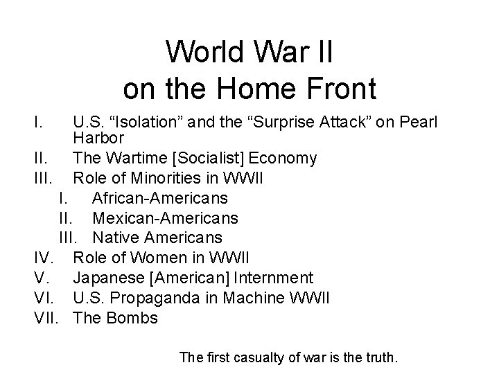 World War II on the Home Front I