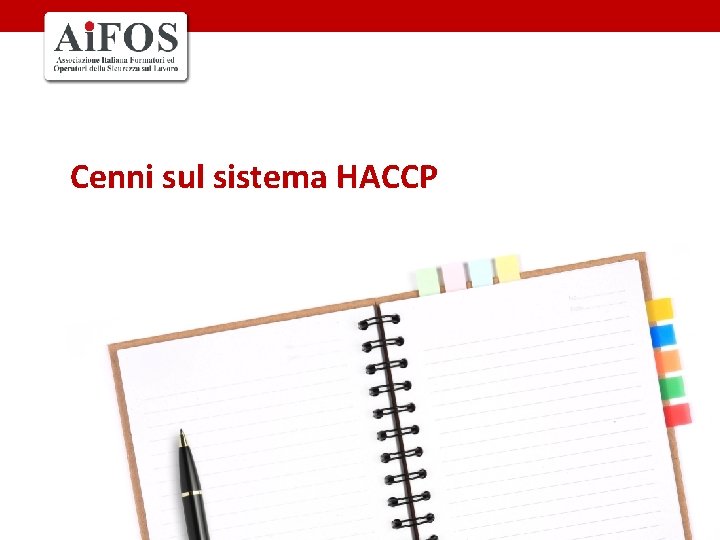 Cenni sul sistema HACCP 