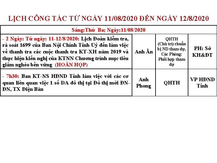 LỊCH CÔNG TÁC TỪ NGÀY 11/08/2020 ĐẾN NGÀY 12/8/2020 Sáng: Thứ Ba; Ngày: 11/08/2020