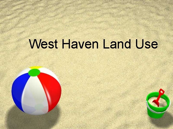 West Haven Land Use 