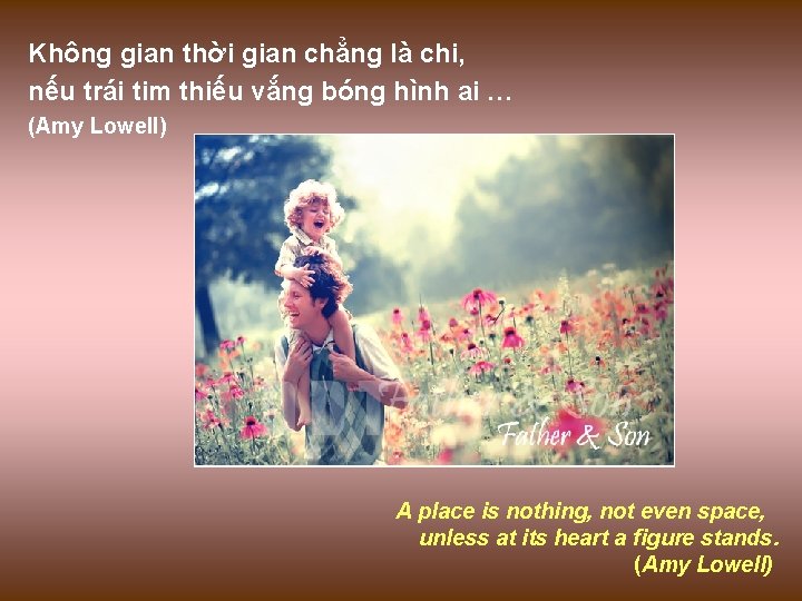 Không gian thời gian chẳng là chi, nếu trái tim thiếu vắng bóng hình