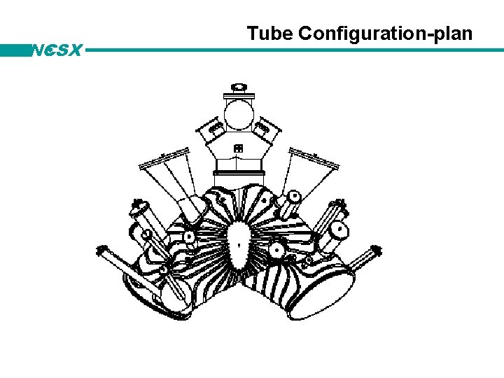 NCSX Tube Configuration-plan 