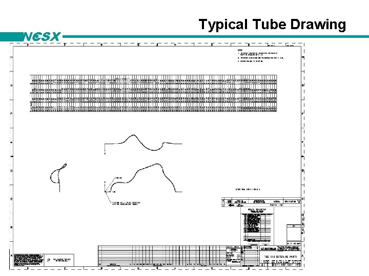 NCSX Typical Tube Drawing 