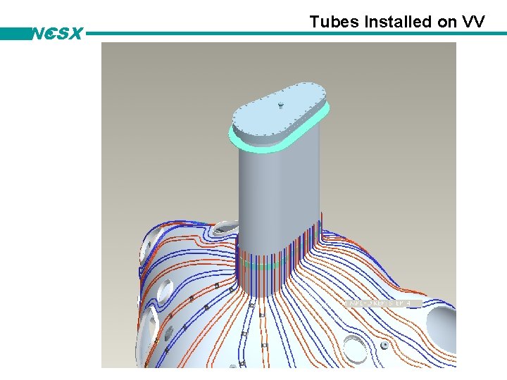 NCSX Tubes Installed on VV 