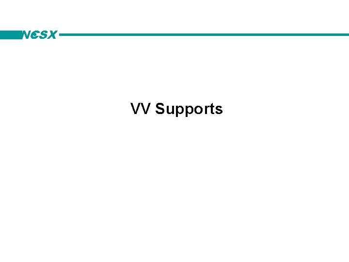 NCSX VV Supports 
