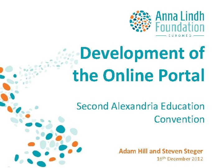 Development of the Online Portal Second Alexandria Education