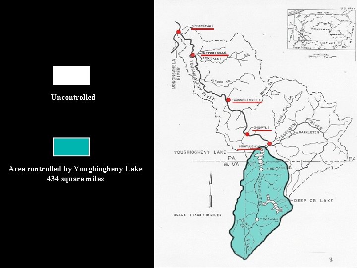 Uncontrolled Area controlled by Youghiogheny Lake 434 square miles 