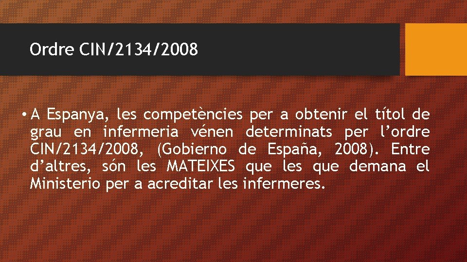 Ordre CIN/2134/2008 • A Espanya, les competències per a obtenir el títol de grau