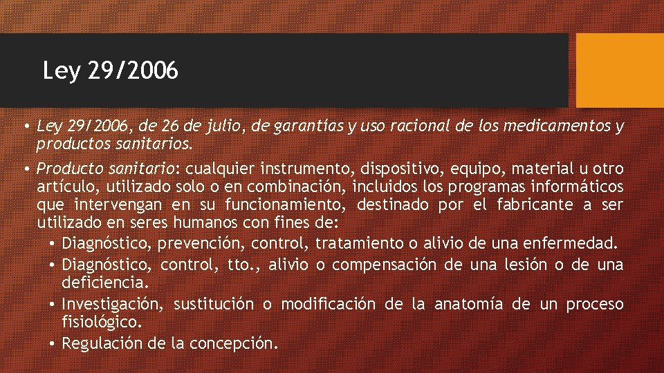 Ley 29/2006 • Ley 29/2006, de 26 de julio, de garantías y uso racional