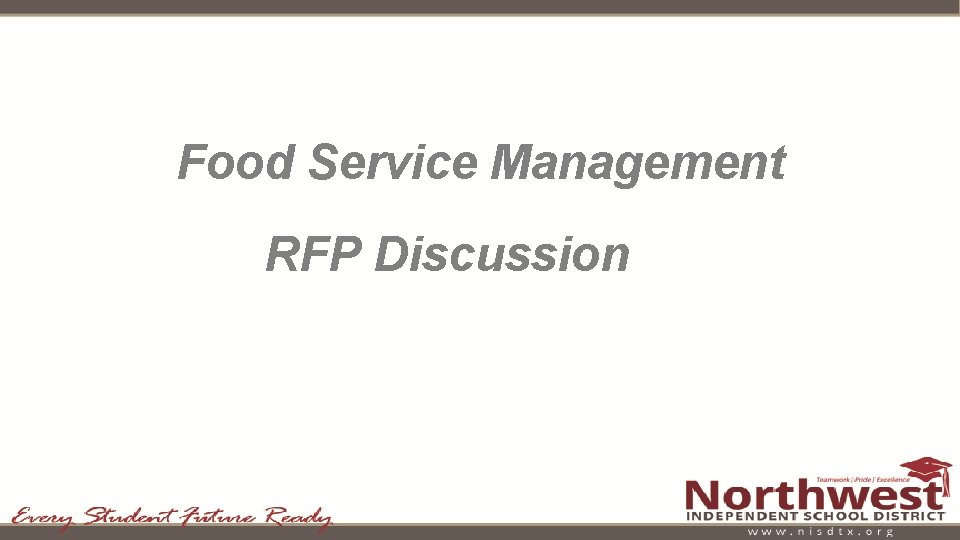 Food Service Management RFP Discussion 