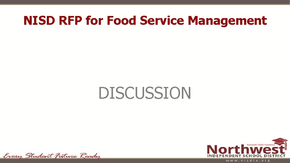 NISD RFP for Food Service Management DISCUSSION 