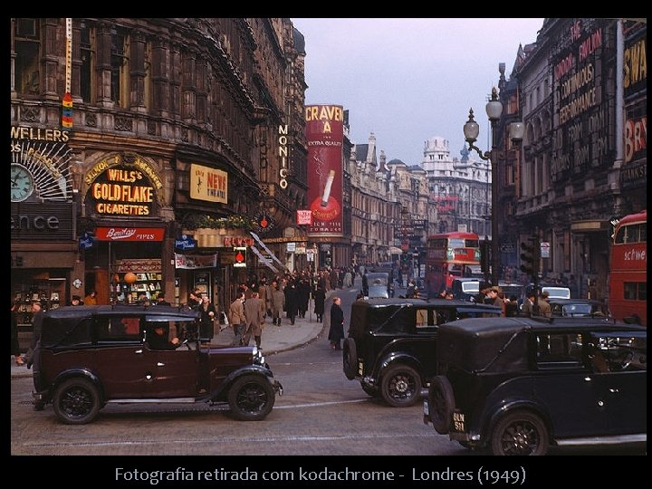 Fotografia retirada com kodachrome - Londres (1949) 