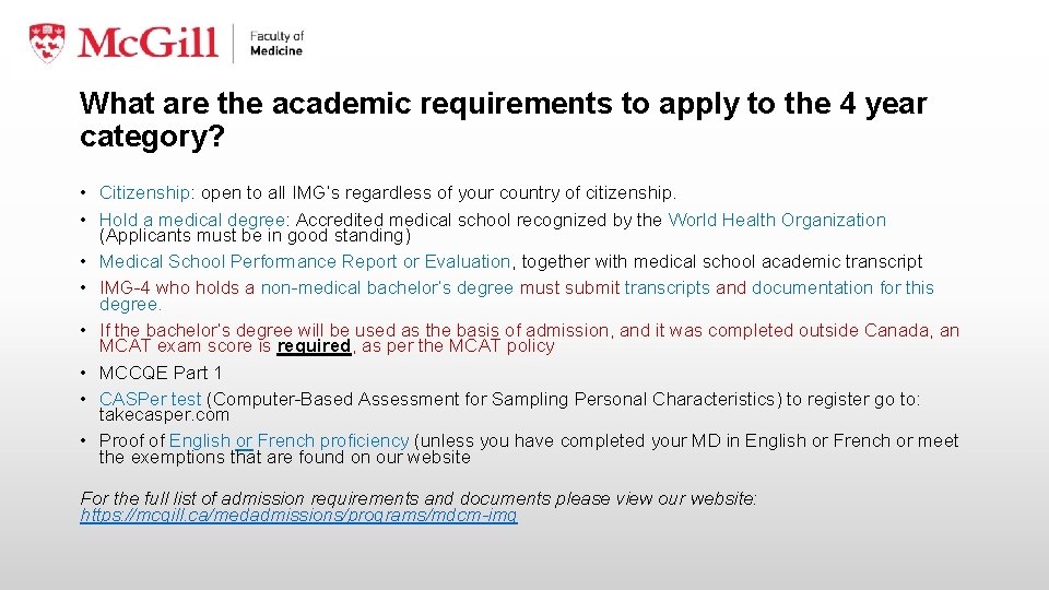 What are the academic requirements to apply to the 4 year category? • Citizenship: