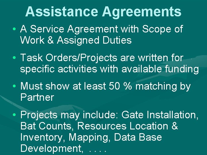 Assistance Agreements • A Service Agreement with Scope of Work & Assigned Duties •