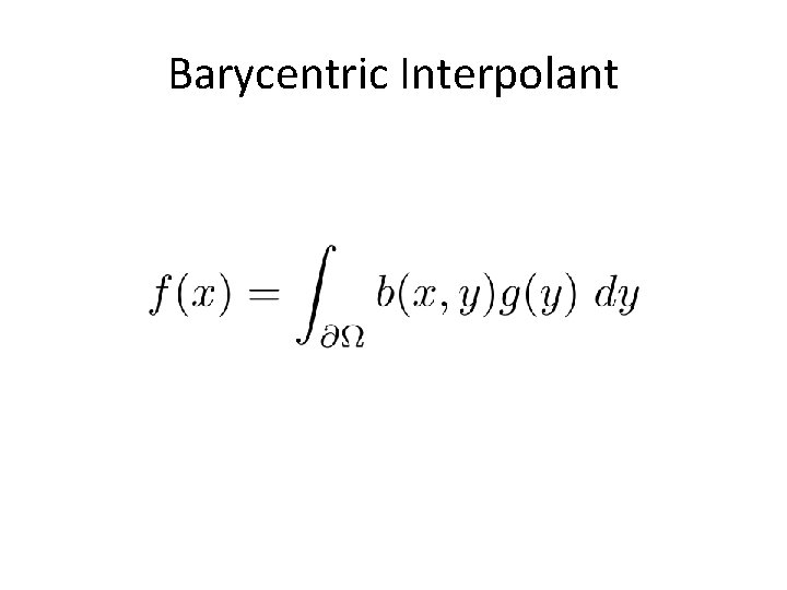 Barycentric Interpolant 