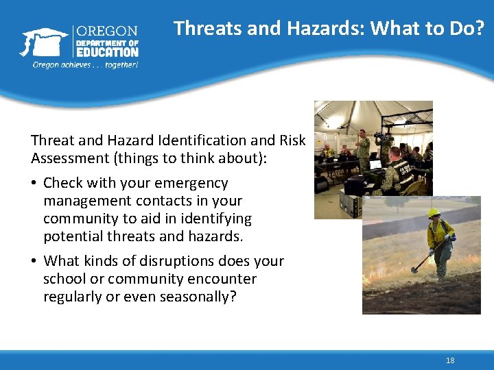 Threats and Hazards: What to Do? Threat and Hazard Identification and Risk Assessment (things