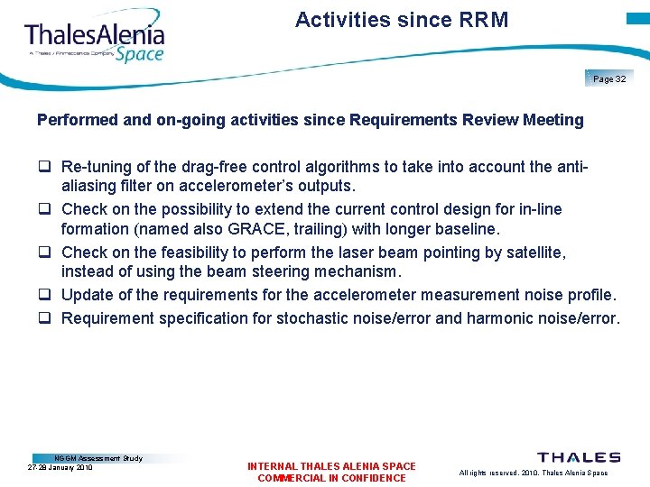 Activities since RRM Page 32 Performed and on-going activities since Requirements Review Meeting q