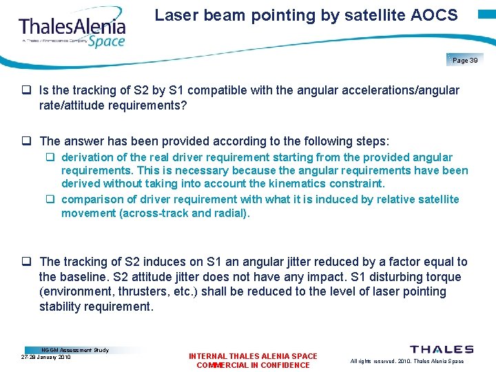 Laser beam pointing by satellite AOCS Page 39 q Is the tracking of S