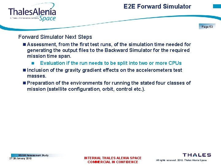 E 2 E Forward Simulator Page 53 Forward Simulator Next Steps Assessment, from the