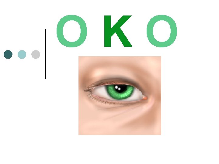 OKO 