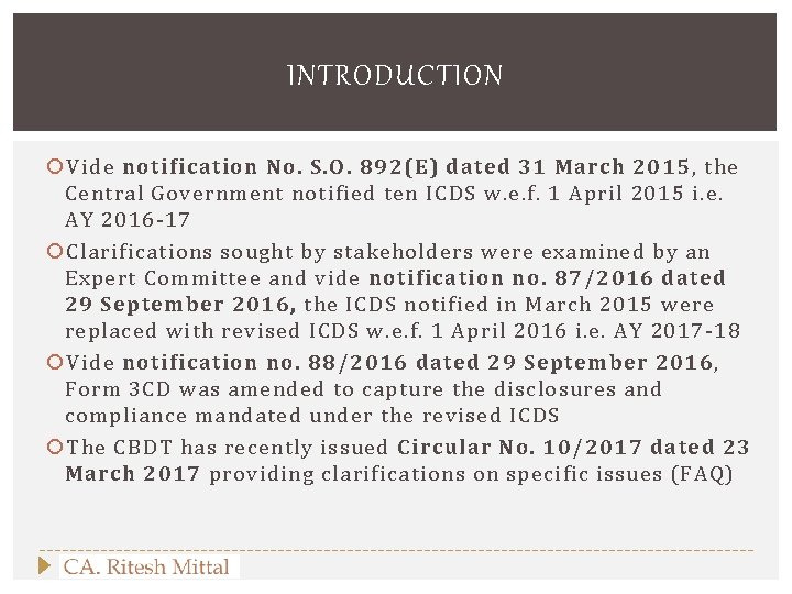 INTRODUCTION Vide notification No. S. O. 892(E) dated 31 March 2015, the Central Government