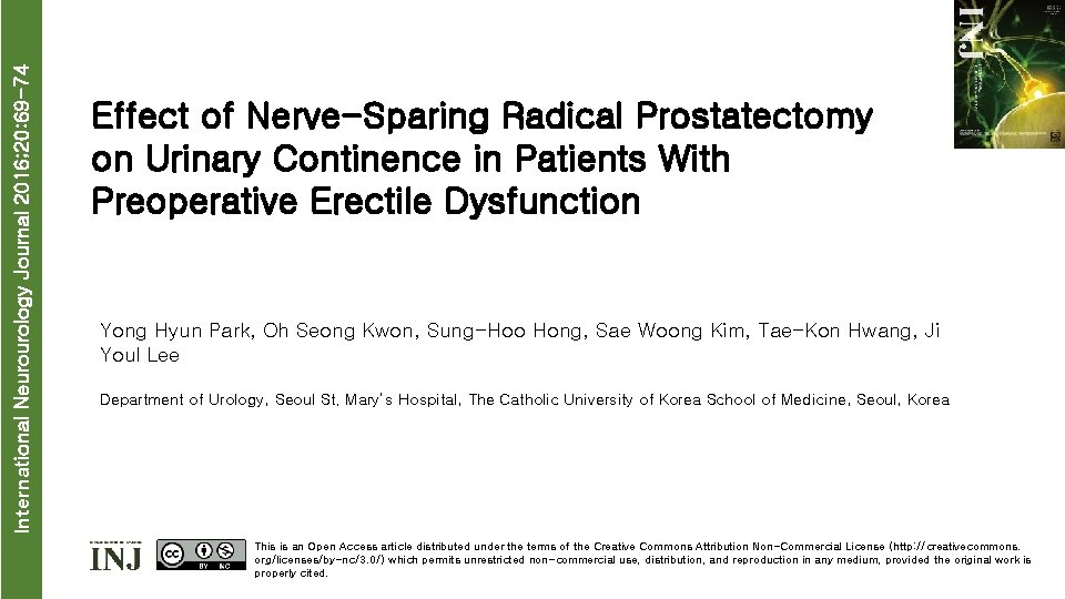 International Neurourology Journal 2016; 20: 69 -74 Effect of Nerve-Sparing Radical Prostatectomy on Urinary