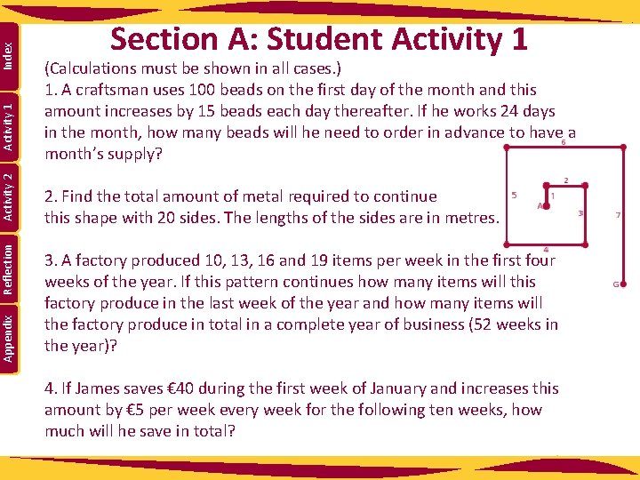 Index Activity 1 Activity 2 Reflection Appendix Section A: Student Activity 1 (Calculations must